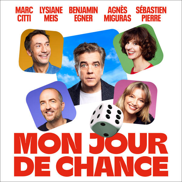 MON JOUR DE CHANCE